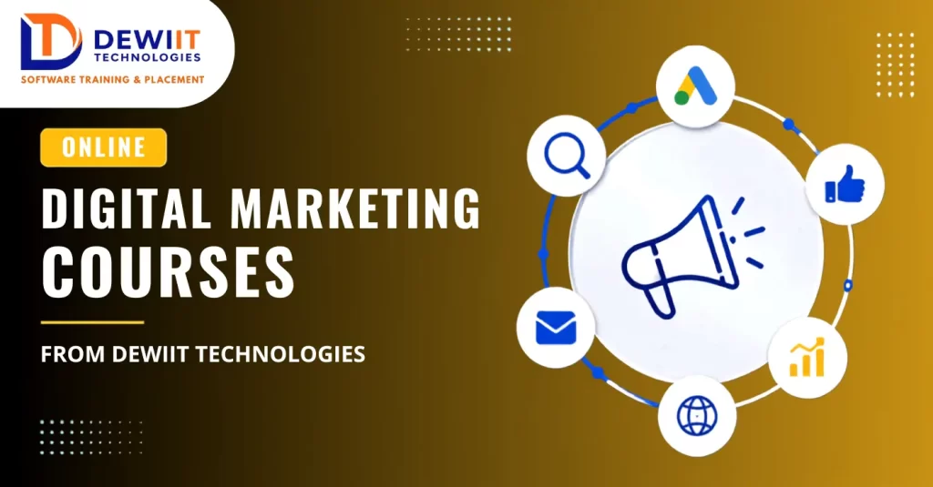 Online Digital Marketing Courses from Dewiit: Learn, Grow & Get Job-Ready